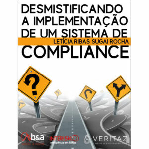 Desmistificando a implementação de um sistema de compliance