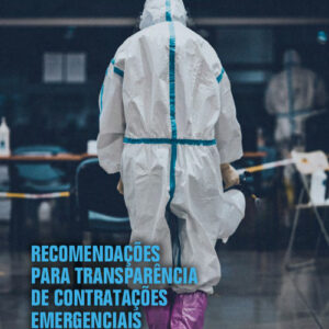 Recomendações para Transparência de Contratações Emergenciais em Reposta à COVID-19