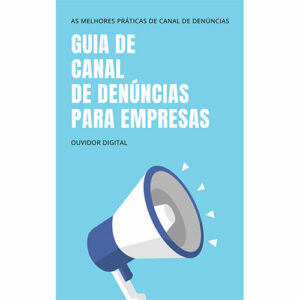 Guia de Canal de Denúncias para Empresas
