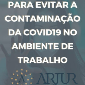 Guia de Boa Práticas para Evitar Contaminação por COVID no Ambiente de Trabalho