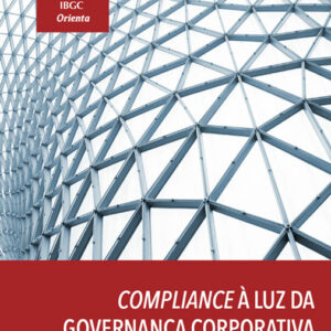 Compliance à luz da governança corporativa