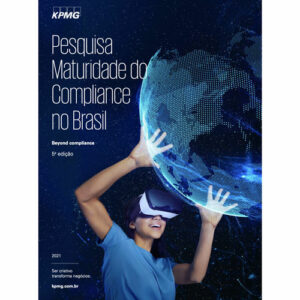 Pesquisa Maturidade do Compliance no Brasil - KPMG - 5º edição